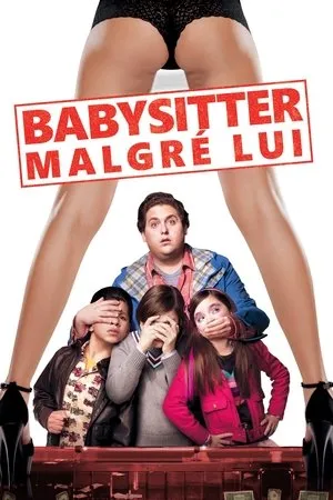 Affiche du film Baby-Sitter Malgré Lui