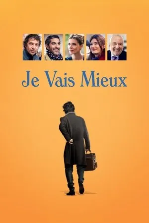 Affiche du film Je vais mieux