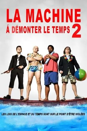 Affiche du film La Machine à Démonter le Temps 2