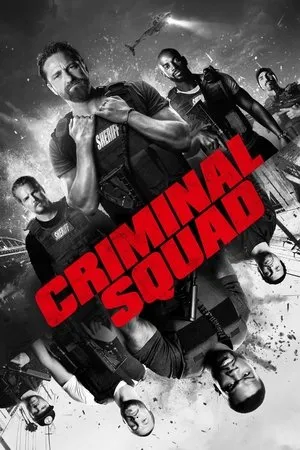 Affiche du film Criminal Squad