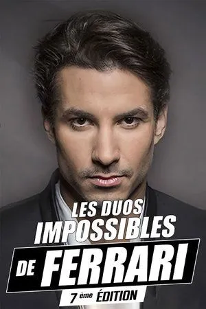 Affiche du film Les duos impossibles de Jérémy Ferrari : 7ème édition