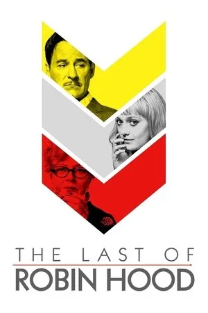 Affiche du film The Last of Robin Hood