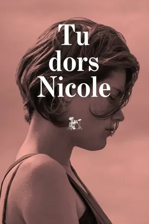 Affiche du film Tu dors Nicole