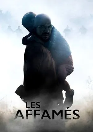 Affiche du film Les Affamés