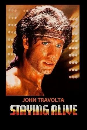 Affiche du film Staying Alive