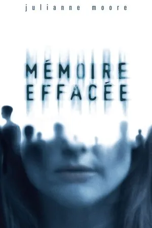 Affiche du film Mémoire effacée