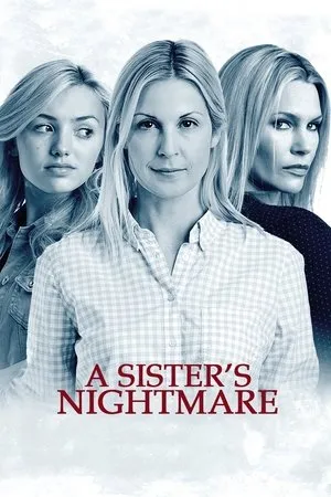 Affiche du film Ma sœur, mon pire cauchemar