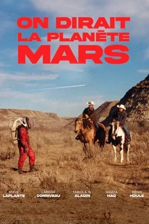 Affiche du film On dirait la planète Mars