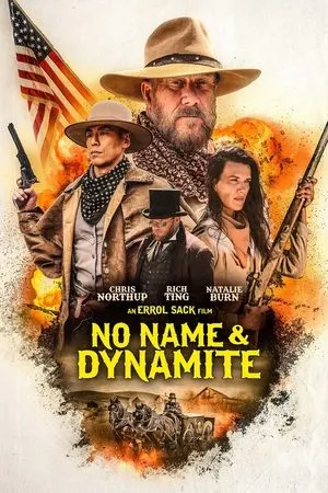 Affiche du film No Name and Dynamite
