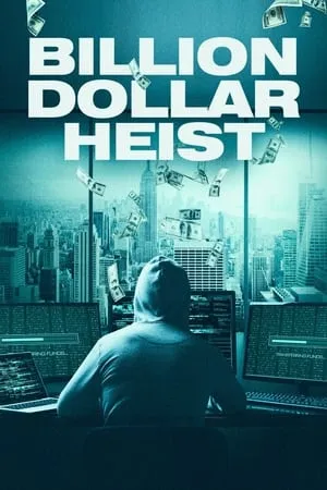 Affiche du film Billion Dollar Heist