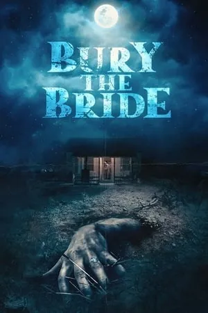 Affiche du film Bury the Bride