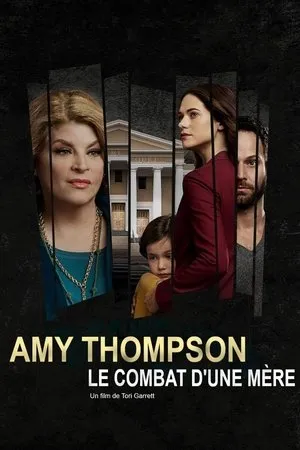 Affiche du film Amy Thompson, le combat d'une mère