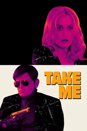 Affiche du film Take Me