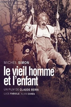 Affiche du film Le Vieil Homme et l'Enfant