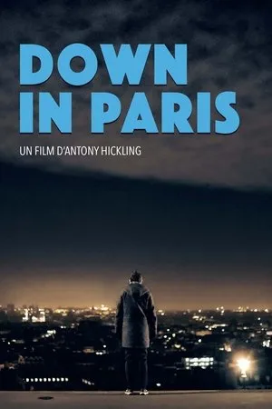 Affiche du film Down in Paris