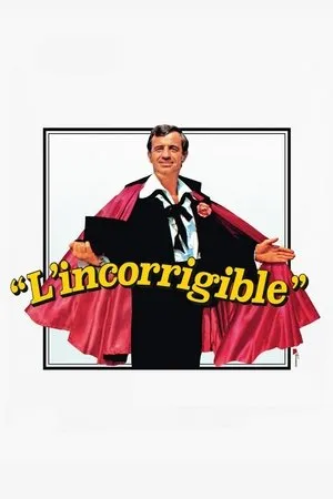 Affiche du film L'Incorrigible