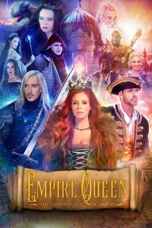 Affiche du film Empire Queen: The Golden Age of Magic