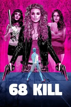Affiche du film 68 Kill