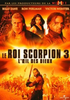 Affiche du film Le Roi Scorpion 3 : L'Œil des dieux
