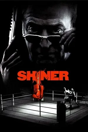 Affiche du film Shiner