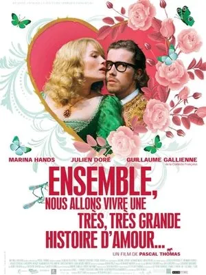 Affiche du film Ensemble, nous allons vivre une très, très grande histoire d'amour...
