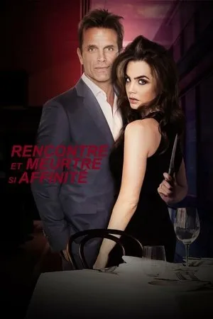 Affiche du film Rencontre et meurtre si affinité