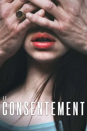 Affiche du film Le Consentement