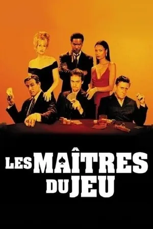 Affiche du film Les Maîtres du jeu