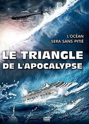 Affiche du film Le Triangle de l'Apocalypse