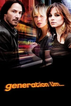 Affiche du film Generation Um...