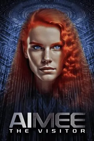 Affiche du film AIMEE. The Visitor