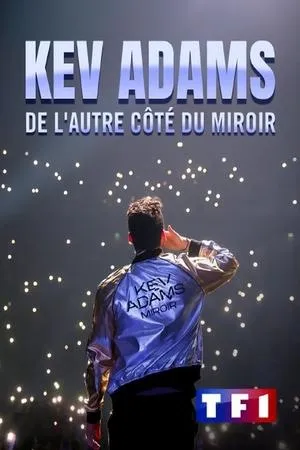 Affiche du film Kev Adams : De l'autre côté du miroir