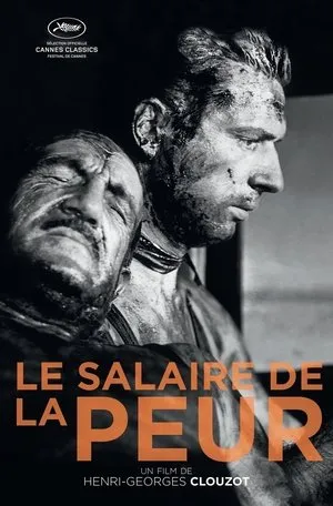 Affiche du film Le Salaire de la peur
