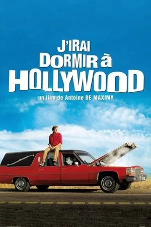 Affiche du film J'irai dormir à Hollywood
