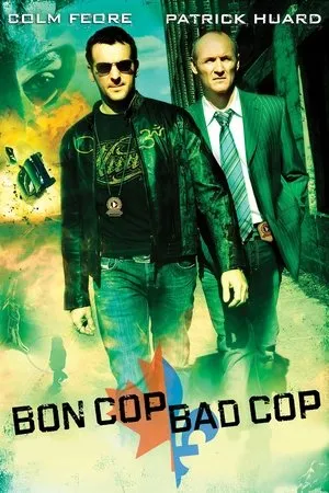 Affiche du film Bon Cop Bad Cop