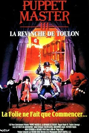 Affiche du film Puppet Master III La Revanche de Toulon