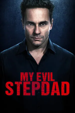 Affiche du film Mon beau-père diabolique