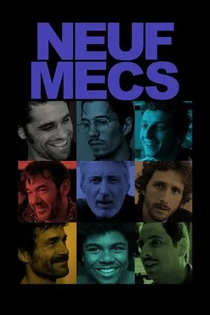 Affiche du film Neuf mecs - Le film