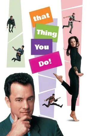 Affiche du film That Thing You Do!