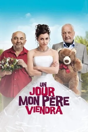 Affiche du film Un Jour mon père viendra