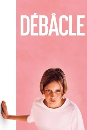 Affiche du film Débâcle