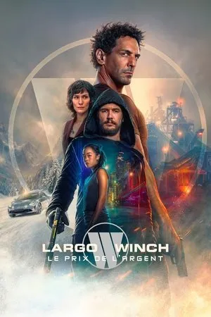 Affiche du film Largo Winch : Le Prix de l'argent
