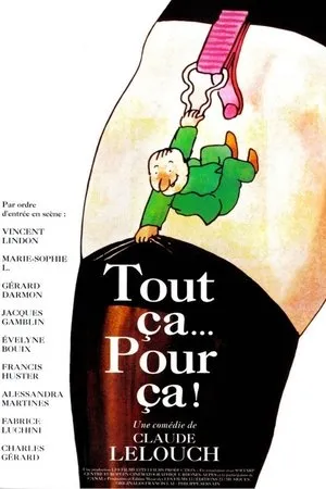 Affiche du film Tout ça… pour ça !
