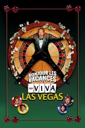 Affiche du film Bonjour les vacances : Viva Las Vegas