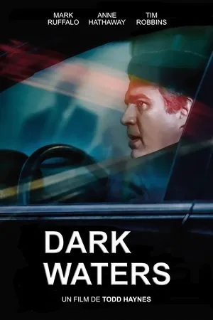 Affiche du film Dark Waters