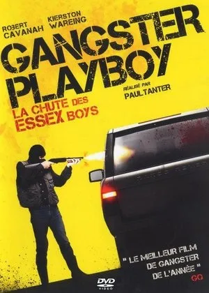 Affiche du film Gangster Playboy : La Chute des Essex Boys