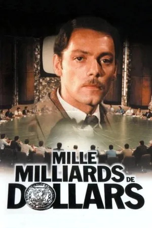 Affiche du film Mille milliards de dollars