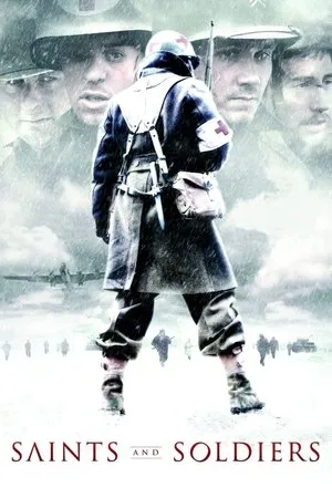 Affiche du film Saints and Soldiers