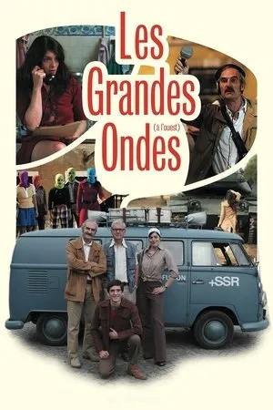 Affiche du film Les grandes ondes (à l'ouest)