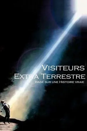 Affiche du film Visiteurs Extraterrestres